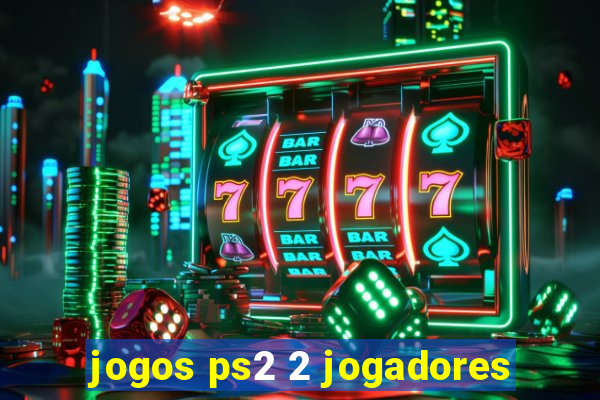 jogos ps2 2 jogadores